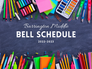  Updated Barrington Bell Schedule 2022-23